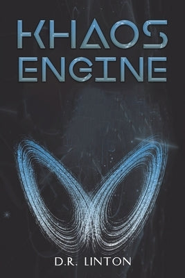 Khaos Engine by Linton, D. R.