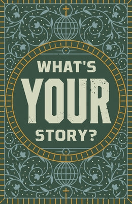 What's Your Story? (25-Pack) by Thornton, Champ