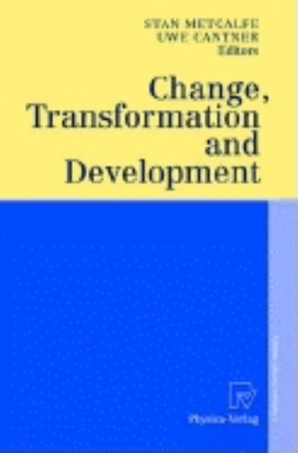 Change, Transformation and Development by Pross, Caroline S.