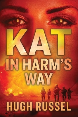 Kat In Harm's Way by Russel, Hugh
