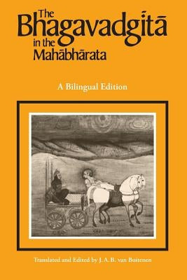 The Bhagavadgita in the Mahabharata by Van Buitenen, J. A. B.