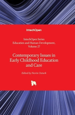 Contemporary Issues in Early Childhood Education and Care by Meltzoff, Katherine
