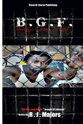 B.G.F: Bowling Green's Finest by Majors, R. J.