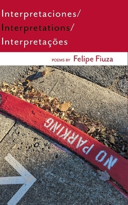 Interpretaciones/Interpretations/Interpretações by Fiuza, Felipe