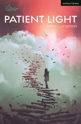 Patient Light by Longman, Simon