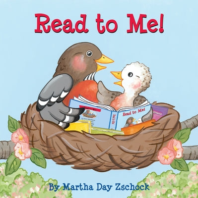 Read to Me! by Zschock, Martha