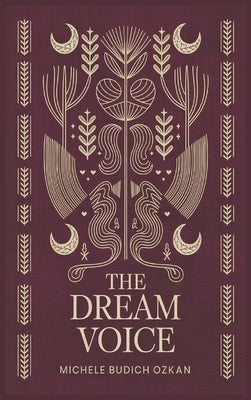 The Dream Voice by Ozkan, Michele Budich
