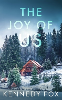 The Joy of Us - Alternate Special Edition Cover by Fox, Kennedy