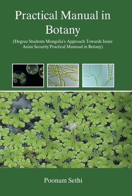 Practical Manual In Botany by Sethi, Poonam