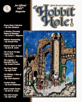 The Hobbit Hole #23: A Fantasy Gaming Magazine by S, J.
