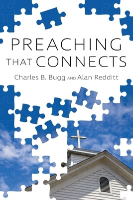 Preaching that Connects by Redditt, Alan