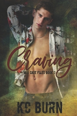 Craving by Burn, Kc
