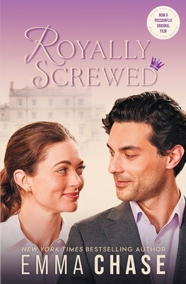 Royally Screwed by Chase, Emma