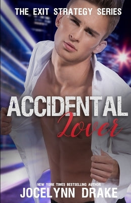 Accidental Lover by Drake, Jocelynn