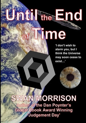 Until the End of Time by Morrison, Swan