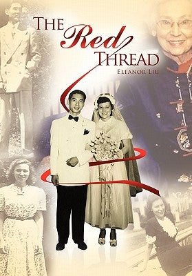 The Red Thread by Liu, Eleanor