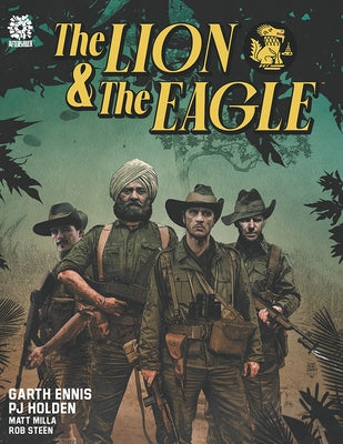 Lion & the Eagle by Ennis, Garth