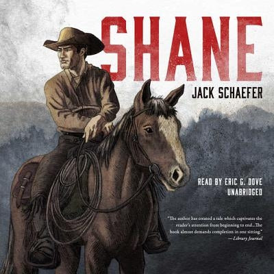Shane by Schaefer, Jack