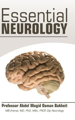 Essential Neurology by Bakheit, Abdel Magid Osman