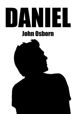 Daniel: A Novel of Discovery by Osborn, John