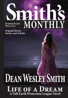 Smith's Monthly #8 by Smith, Dean Wesley
