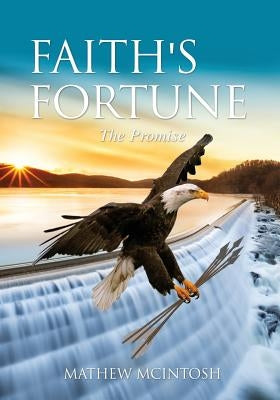 Faith's Fortune by McIntosh, Mathew