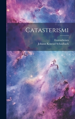 Catasterismi by Eratosthenes