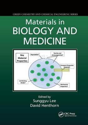 Materials in Biology and Medicine by Lee, Sunggyu