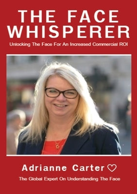 The Face Whisperer by Carter, Adrianne
