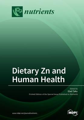 Dietary Zn and Human Health by Tako, Elad