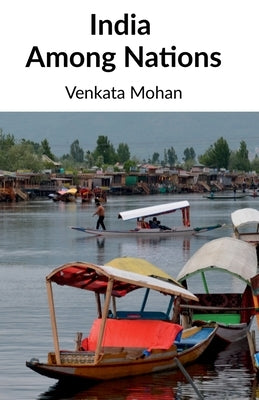 India Among Nations by Mohan, Venkata