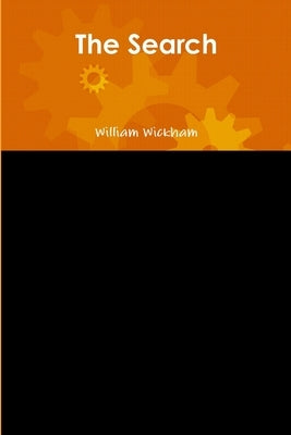The Search by Wickham, William