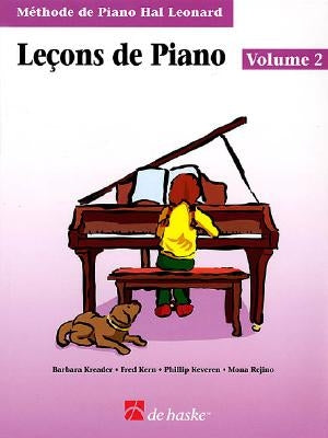 Piano Lessons Book 2 - French Edition: Hal Leonard Student Piano Library by Keveren, Phillip