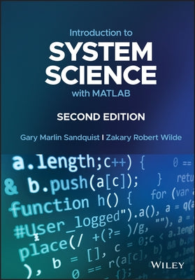 Introduction to System Science with MATLAB by Sandquist, Gary Marlin