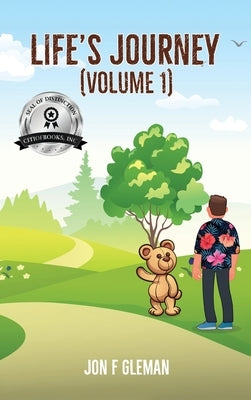 Life's Journey: Volume 1 by Gleman, Jon F.