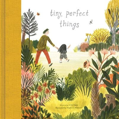 Tiny, Perfect Things by Clark, M. H.
