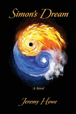 Simon's Dream by Howe, Jeremy B.