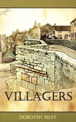 Villagers by Riley, Dorothy