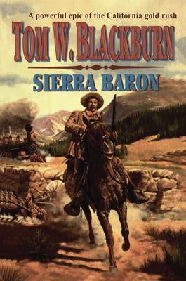 Sierra Baron by Blackburn, Tom W.