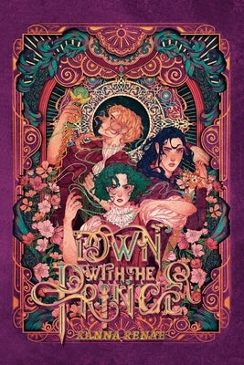 Down With the Prince by Renae, Xanna