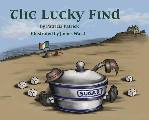 The Lucky Find by Patrick, Patricia
