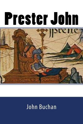 Prester John by Buchan, John