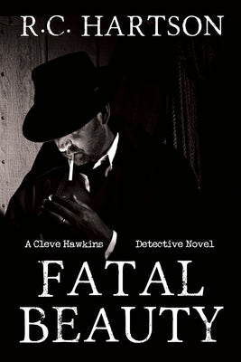 Fatal Beauty by Hartson, R. C.