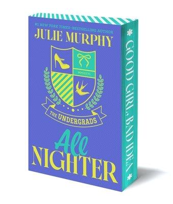 The Undergrads: All Nighter by Murphy, Julie