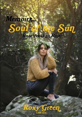 Memoirs... Soul of the Sun by Green, Roxy