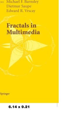 Fractals in Multimedia by Barnsley, Michael F.