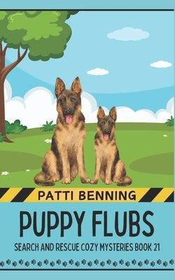 Puppy Flubs by Benning, Patti