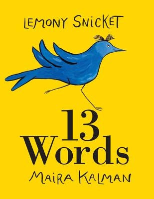 13 Words by Snicket, Lemony