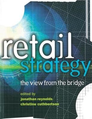 Retail Strategy by Cuthbertson, Christine
