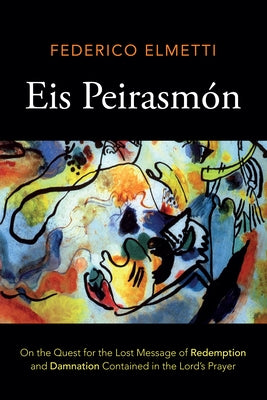 Eis Peirasmón by Elmetti, Federico